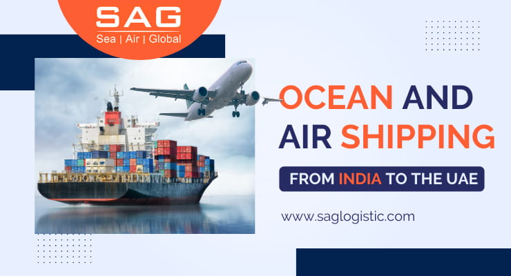 Ocean And Air Shipping From India To The UAE