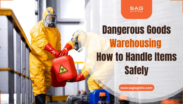Dangerous Goods Warehousing How to Handle Items Safely
